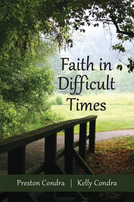 Faith In Difficult Times - Paperback