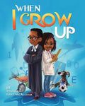 When I Grow Up - Paperback