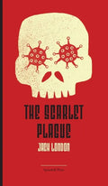 The Scarlet Plague - Hardcover