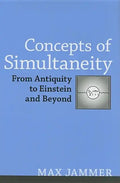 Concepts of Simultaneity: From Antiquity to Einstein and Beyond - Hardcover