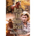 Rein In Your Heart - Paperback