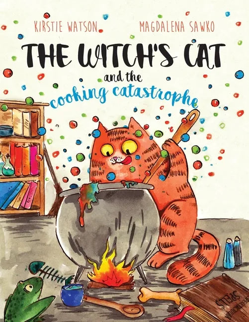 The Witch's Cat and The Cooking Catastrophe - Paperback