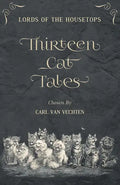 Lords of the Housetops: Thirteen Cat Tales - Paperback