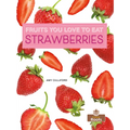 Strawberries - Hardcover