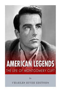 American Legends: The Life of Montgomery Clift - Paperback