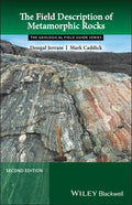 The Field Description of Metamorphic Rocks - Paperback
