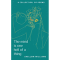 The mind is one hell of a thing - Paperback