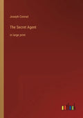 The Secret Agent: in large print - Paperback