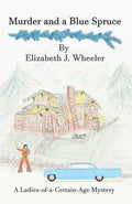 Murder and a Blue Spruce - Paperback