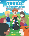 Turbo The Turbonator (My favorite dog series) - Paperback