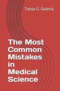 The Most Common Mistakes in Medical Science - Paperback