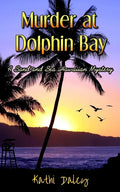 Murder at Dolphin Bay - Paperback