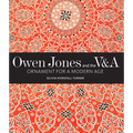 Owen Jones and the V&a: Ornament for a Modern Age - Hardcover