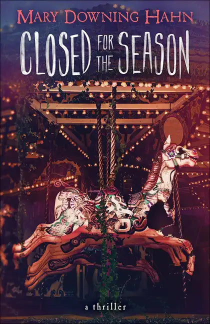 Closed for the Season - Hardcover