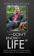 "You Don't Know My Life" - Hardcover