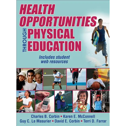 Health Opportunities Through Physical Education - Hardcover