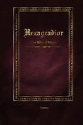 Hexagradior - The Bible of Magic - Paperback