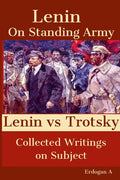On Standing Army - Lenin vs. Trotsky - Paperback