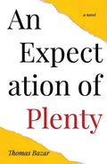 An Expectation of Plenty - Paperback