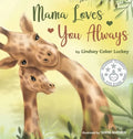 Mama Loves You Always - Hardcover