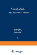 Animal, Plant, and Microbial Toxins: Volume 1--Biochemistry - Paperback
