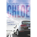 Chloe: Book One of Chloe's People - Hardcover