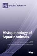 Histopathology of Aquatic Animals - Hardcover