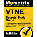 Vtne Secrets Study Guide - Exam Review and Vtne Practice Test for the Veterinary Technician National Exam: [2nd Edition] - Paperback