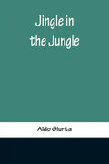 Jingle in the Jungle - Paperback