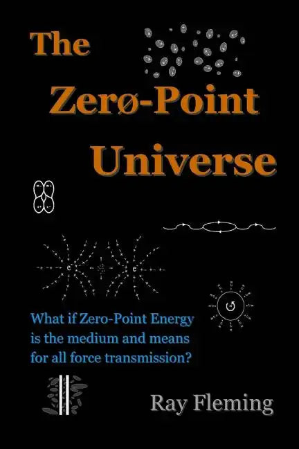 The Zero-Point Universe - Paperback