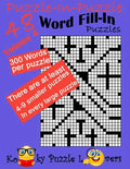 Puzzle-in-Puzzle Word Fill-In, Volume 4, Over 300 words per puzzle - Paperback