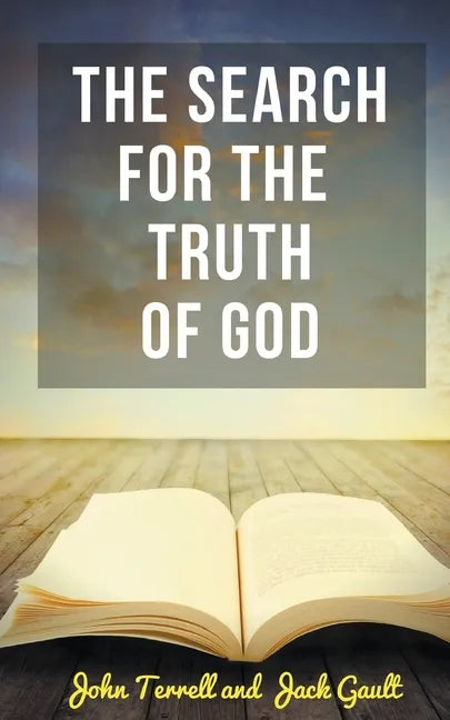 The Search for the Truth of God - Paperback