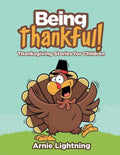 Being Thankful: Thanksgiving Stories for Children - Paperback
