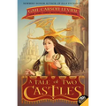 A Tale of Two Castles - Paperback