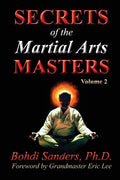 Secrets of the Martial Arts Masters 2 - Paperback