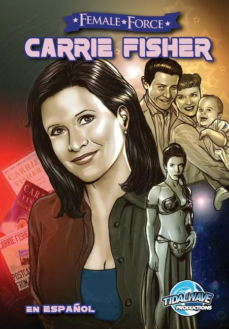 Female Force: Carrie Fisher: En Español - Paperback