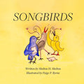 Songbirds - Paperback