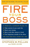 Fire Your Boss - Paperback