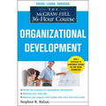 The McGraw-Hill 36-Hour Course: Organizational Development - Paperback