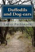 Daffodils and Dog-ears - Paperback