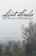 Lost Souls: The Possession at Winchester Grove - Paperback
