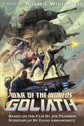 War of the Worlds: Goliath - Paperback