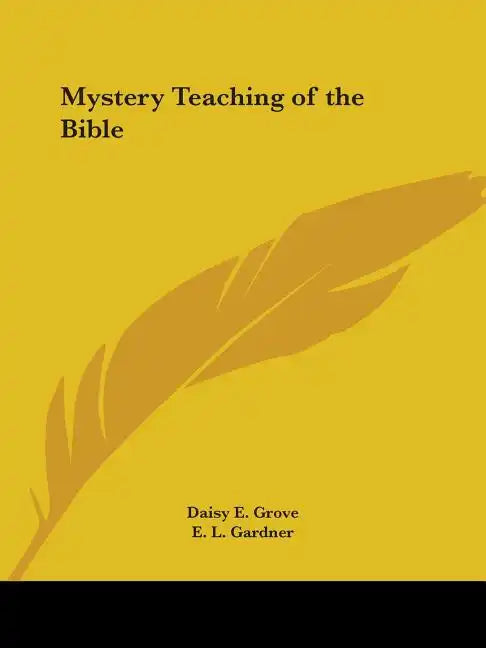 Mystery Teaching of the Bible - Paperback