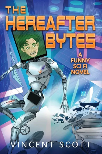 The Hereafter Bytes - Paperback