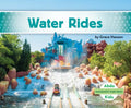 Water Rides - Library Binding
