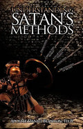 Understanding Satan's Methods - Paperback