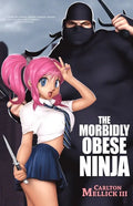 The Morbidly Obese Ninja - Paperback