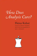 How Does Analysis Cure? - Hardcover
