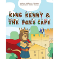 King Kenny and the Fox's Cape - Paperback