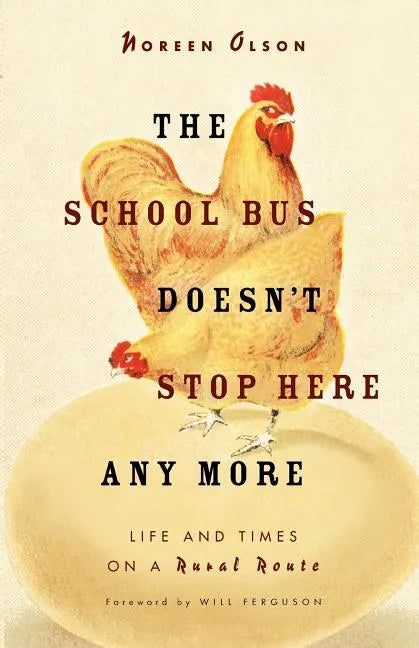 School Bus Doesn't Stop Here Anymore - Paperback